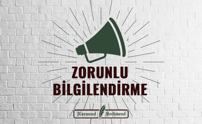 ZORUNLU BİLGİLENDİRME